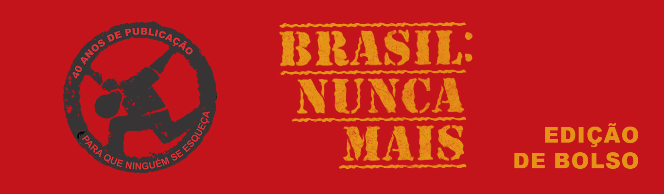 Brasil: nunca mais - Ed. Comemorativa - Versão Bolso