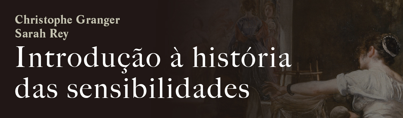 Introdução à história das sensibilidades