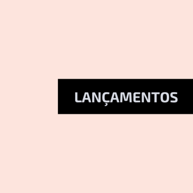 Lançamentos – 09.02