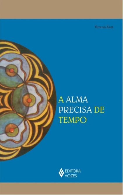  A alma precisa de tempo