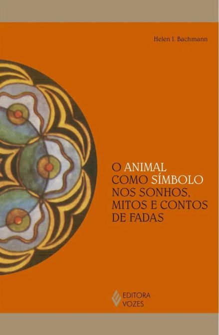 O animal como símbolo nos sonhos, mitos e contos de fadas