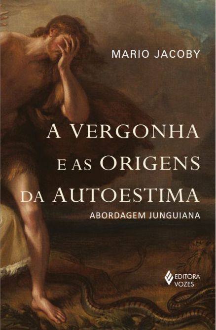 A vergonha e as origens da autoestima