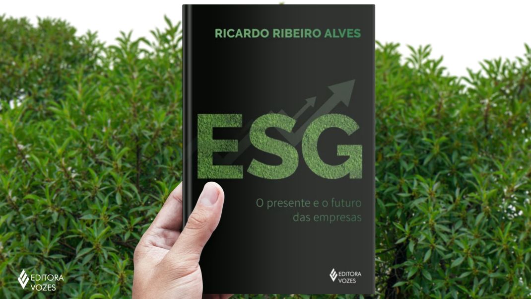 ESG: O Presente e o Futuro das Empresas