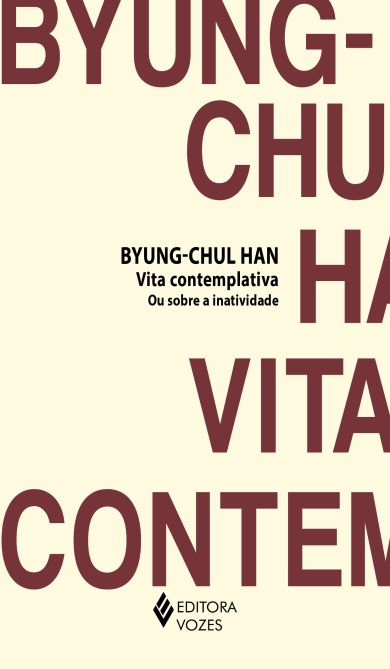 Vita contemplativa ou sobre a inatividade