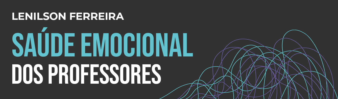 Saúde emocional dos professores