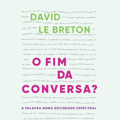 O fim da conversa?
