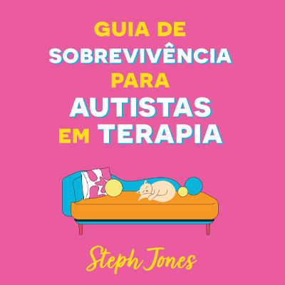 Guia de sobrevivência para autistas em terapia