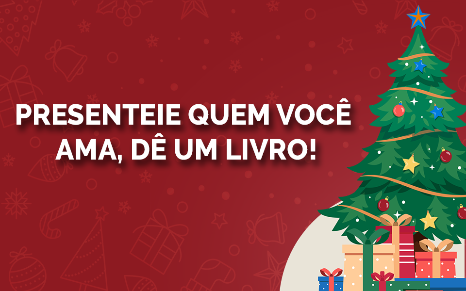 Dica de livros para dar de presente no Natal
