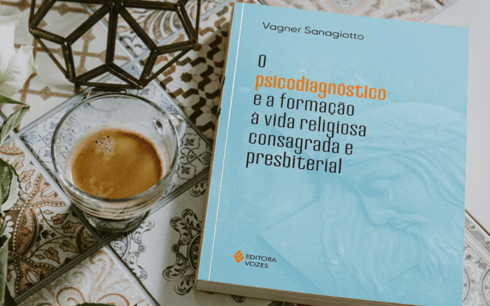 O psicodiagnóstico e a formação à vida religiosa consagrada e presbiteral
