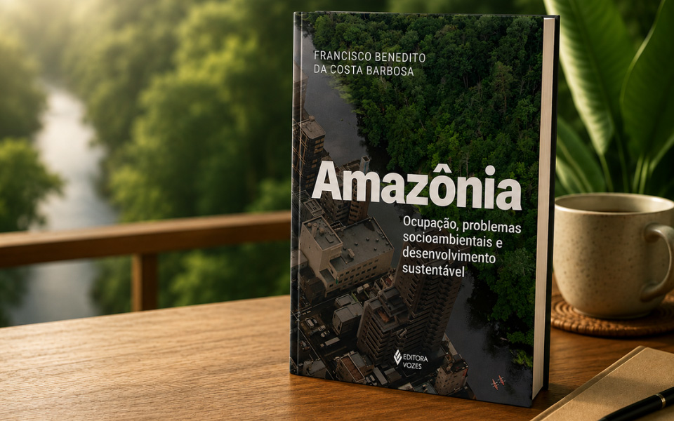 Amazônia: Ocupação, problemas socioambientais e desenvolvimento sustentável